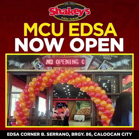 shakeys mcu|New branch alert! Shakey’s MCU EDSA Branch is now open.